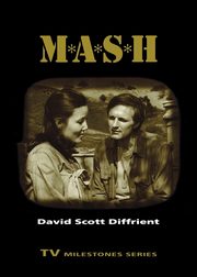 M*A*S*H, Diffrient David Scott