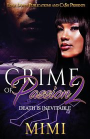 Crime of Passion 2, Mimi