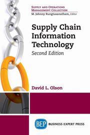 Supply Chain Information Technology, Second Edition, Olson David L.