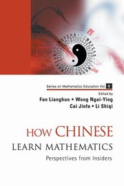 How Chinese Learn Mathematics, 