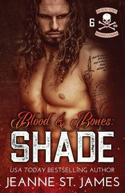 Blood & Bones - Shade, St. James Jeanne