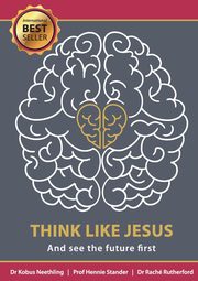 Think like Jesus, Neethling Dr Kobus