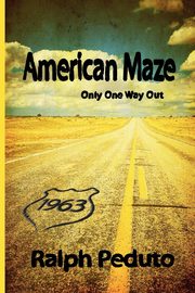 American Maze, Peduto Ralph