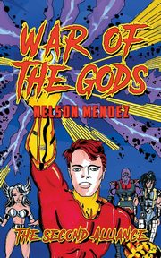 War Of The Gods, Mendez Nelson