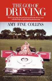 The God of Driving, Collins Amy Fine