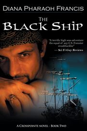 The Black Ship, Francis Diana Pharaoh