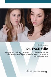 Die FACE-Falle, Jermann Daniela