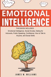 ksiazka tytu: Emotional Intelligence autor: W. Williams James