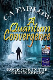 A Quantum Convergence, Farlow CA