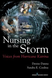 Nursing in the Storm, Danna Denise