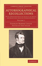 Autobiographical Recollections, Leslie Charles Robert