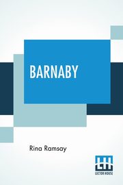Barnaby, Ramsay Rina