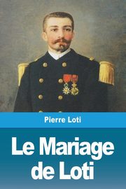 Le Mariage de Loti, Loti Pierre