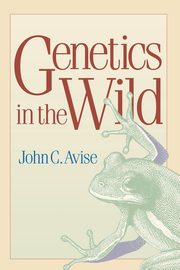 Genetics in the Wild, Avise John C.