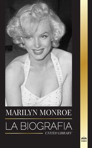Marilyn Monroe, Library United
