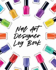 ksiazka tytu: Nail Art Design Log Book autor: Larson Patricia