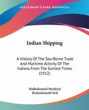 Indian Shipping, Mookerji Radhakumud