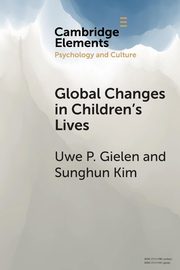 ksiazka tytu: Global Changes in Children's Lives autor: Gielen Uwe P.