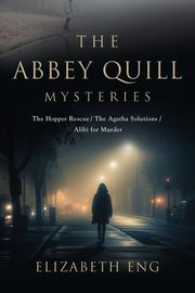 The Abbey Quill Mysteries, Eng Elizabeth