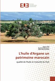 L'huile d'Argane un patrimoine marocain, Atifi Hajar