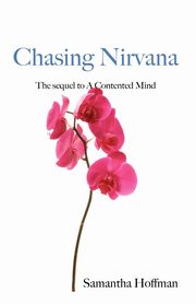 ksiazka tytu: Chasing Nirvana autor: Hoffman Samantha