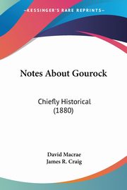 Notes About Gourock, Macrae David