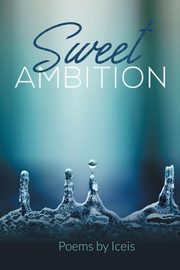Sweet Ambition, ICEIS