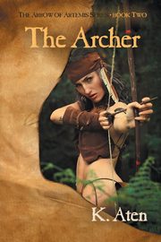 The Archer, Aten K.