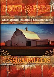 Down on the Farm, Callens Jessica