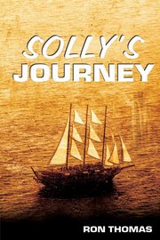 Solly's Journey, Thomas Ron