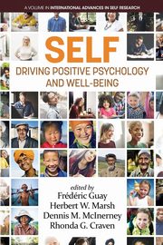 ksiazka tytu: SELF - Driving Positive Psychology and Wellbeing autor: 