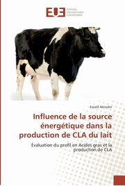 Influence de la source nergtique dans la production de cla du lait, ALCINDOR-E