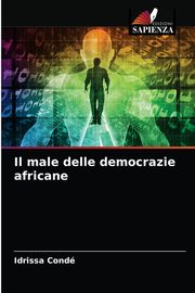 Il male delle democrazie africane, Cond Idrissa
