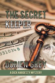 The Secret Keeper (A Dick Hardesty Mystery, #13)(Large Print), Grey Dorien