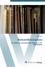 ksiazka tytu: Romantikrezeption autor: Kaiser Uta