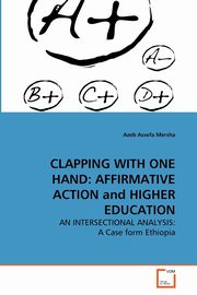 ksiazka tytu: CLAPPING WITH ONE HAND autor: Mersha Azeb Assefa