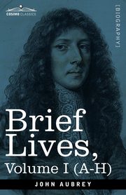 Brief Lives, Aubrey John