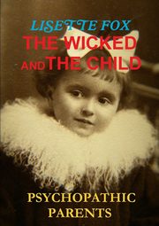 The Wicked and the Child, FOX LISETTE