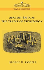 Ancient Britain, Cooper George H.