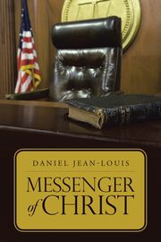 Messenger of Christ, Jean-Louis Daniel