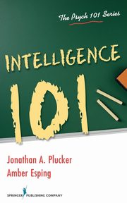 ksiazka tytu: Intelligence 101 autor: Plucker Jonathan