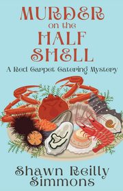 Murder on the Half Shell, Simmons Shawn Reilly
