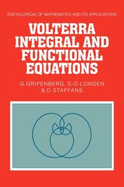 Volterra Integral and Functional Equations, Gripenberg G.