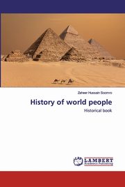 History of world people, Soomro Zaheer Hussain