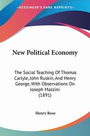 ksiazka tytu: New Political Economy autor: Rose Henry