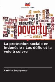 La protection sociale en Indonsie, Supriyanto Raditia