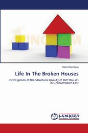 ksiazka tytu: Life In The Broken Houses autor: Nkambule Sipho