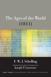 The Ages of the World (1811), Schelling F. W. J.