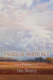 Pages of White Sky, Sherry Tim