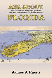 Ask about Florida, Raciti James J.